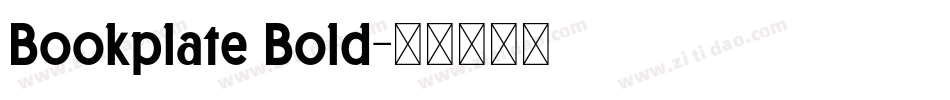 Bookplate Bold字体转换